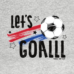 Let's GOAL, Soccer Graphic © GraphicLoveShop T-Shirt